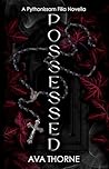 Possessed (Pythonissam Filia) Possessed (Pythonissam Filia)