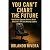 You Can’t Chart The Future:...