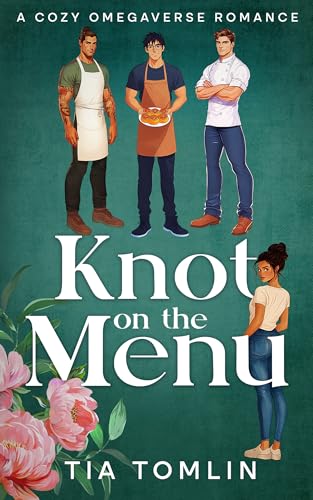 Knot on the Menu: A Cozy Omegaverse Romance (Packs of Fox Hollow)
