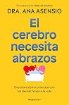 El cerebro necesi...