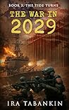 The War in 2029: The Tide Turns