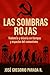 LAS SOMBRAS ROJAS: VIOLENCI...