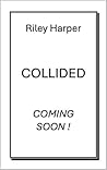Collided (Italian Edition)