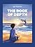 THE BOOK OF DEPTH