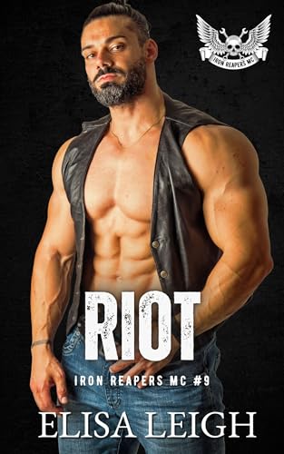 Riot Iron (Reapers MC, #9)