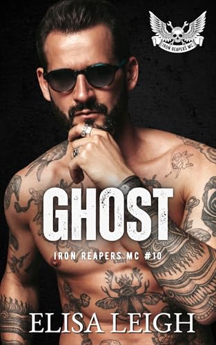Ghost (Iron Reapers MC, #10)