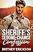 The Sheriff’s Second-Chance Confession: A Reunited Lovers Rescue Romance (Spring Heat Confessions Book 9)