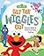 Get the Wiggles Out by Anna Anderhagen