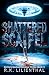 SHATTERED SCALPEL: Ein Dark...