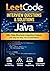 LeetCode Interview Questions & Solutions in Java: 100+ Data Structures & Algorithms Problems with Step-by-Step Java Explanations for Coding Interviews