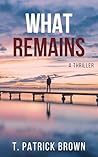 What Remains: A T...