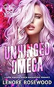 Unhinged Omega