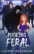 Pucking Feral: Part One