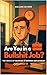 Are You in a Bullshit Job?:...