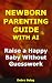 Newborn Parenting Guide Wit...