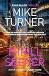 Thrill Seeker (A Ryan Black Thriller Book 2)