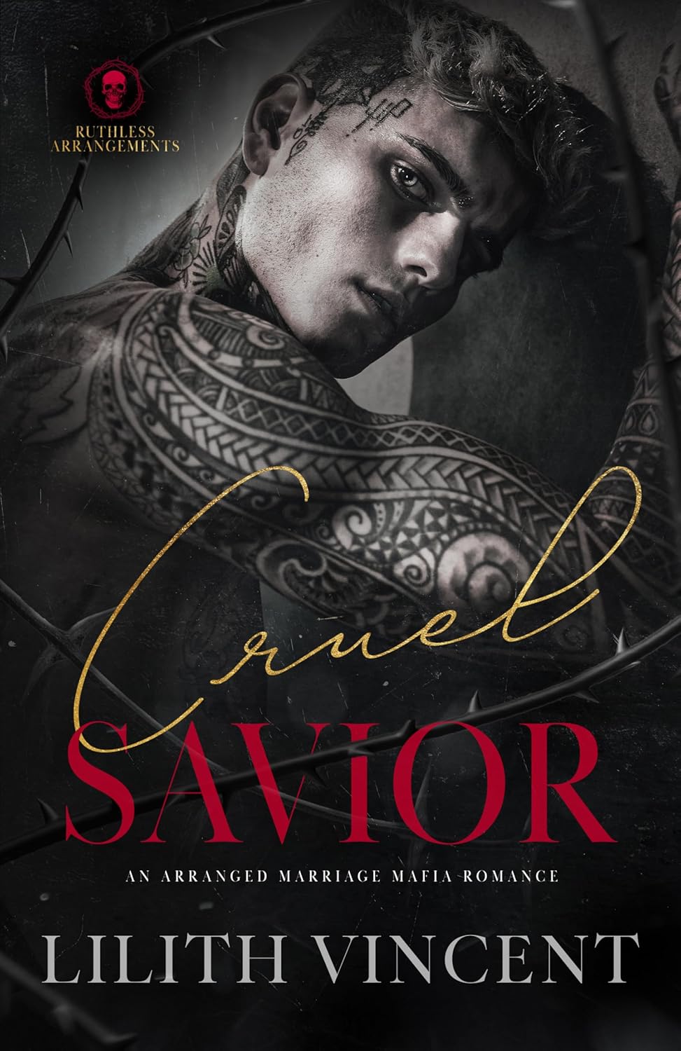 Cruel Savior (Ruthless Arrangements, #1)