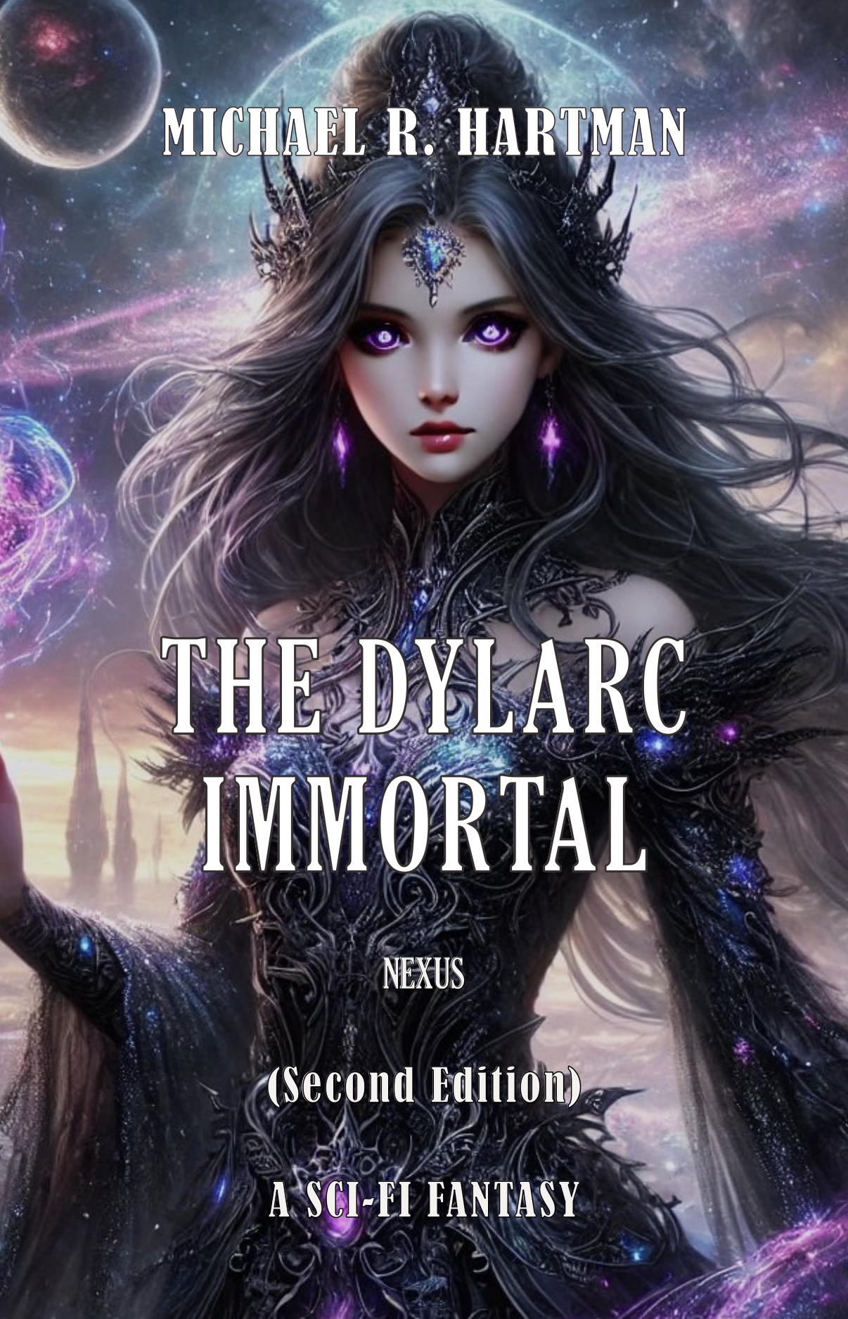 The Dylarc Immortal: Nexus (The Supermassive Genesis)