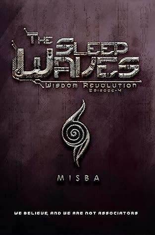 The Sleep Waves (Wisdom Revolution, #4)