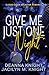 Give Me Just One Night