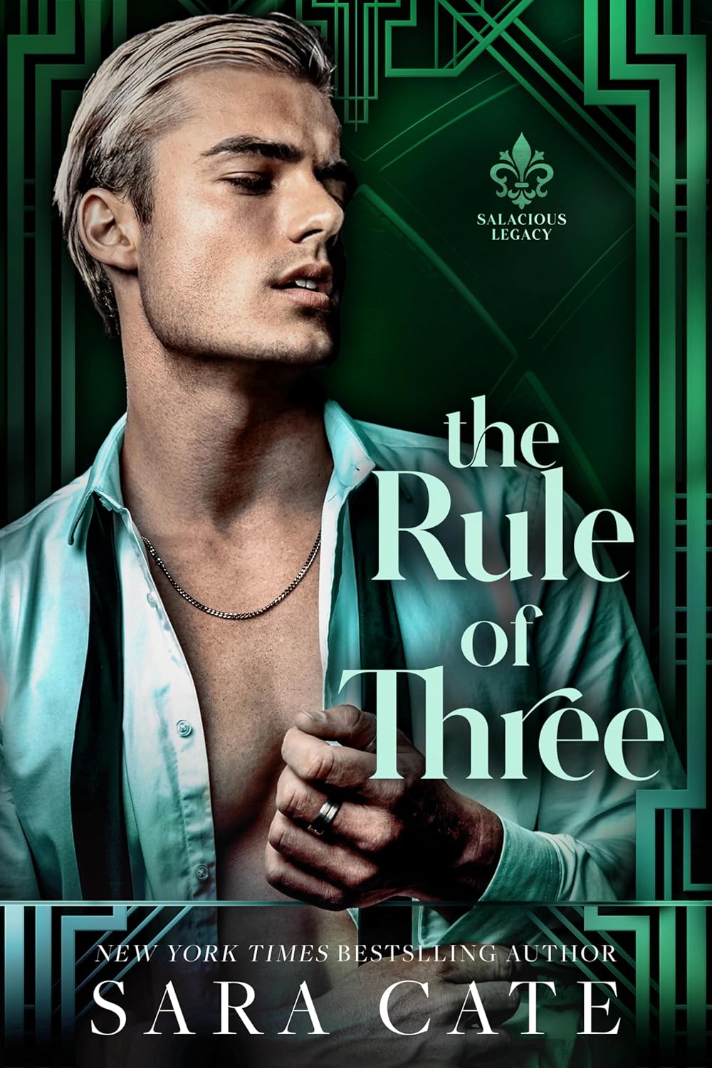 The Rule of Three (Salacious Legacy, #2)