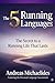 The 5 Running Languages: The Secret to a Running Life That Lasts
