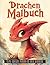 Drachen Malbuch: Über 50 fa...