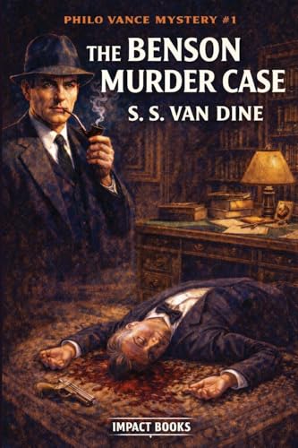 The Benson Murder Case: An Impact Book