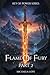 Flame Of Fury Part 2 by Michaela Love