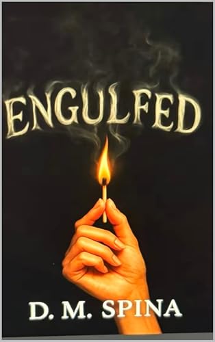 Engulfed (Kindle Edition)