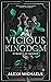 Vicious Kingdom (Dynasty of...