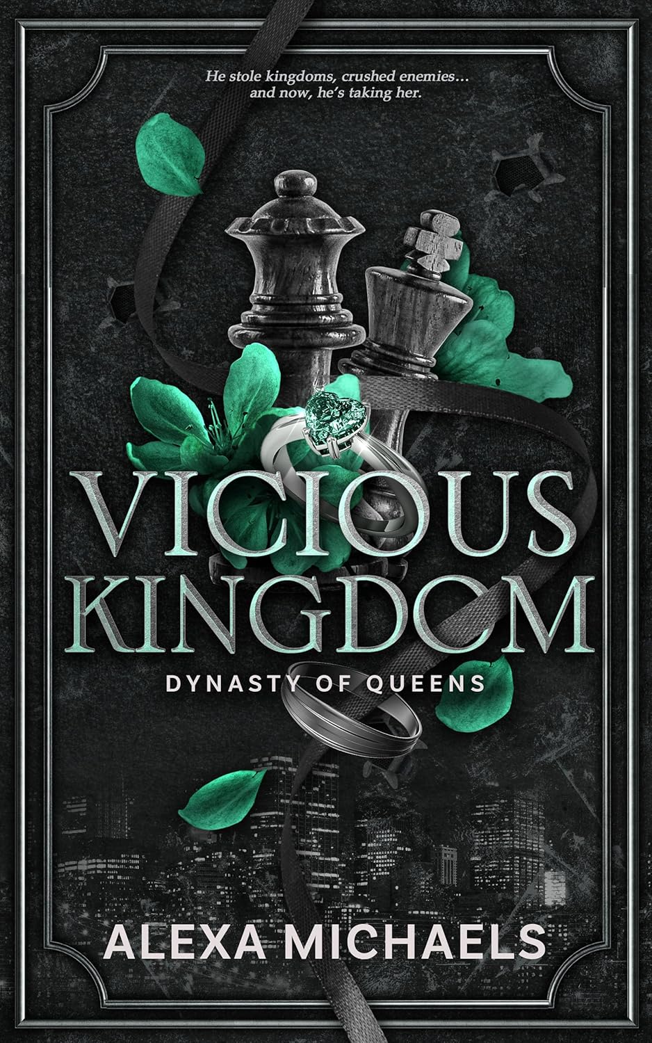 Vicious Kingdom (Dynasty of Queens, #3)