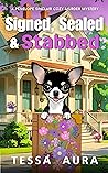 Signed, Sealed and Stabbed (Penelope Sinclair #3)