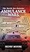 Ambulance Wars: The Battle ...