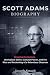 Scott Adams Biography: Draw...