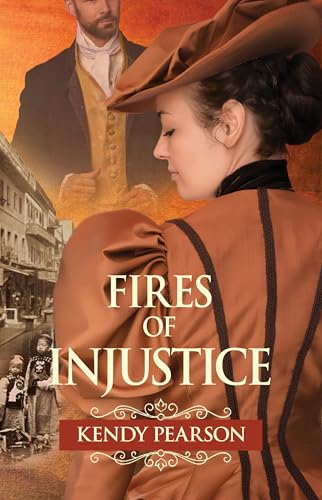 Fires of Injustice (America's Forgotten War Book 1)