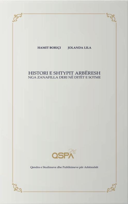 Histori e shtypit arbëresh : nga zanafilla deri në ditët e sotme