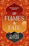 Of Flames & Fate