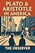 Plato & Aristotle in America