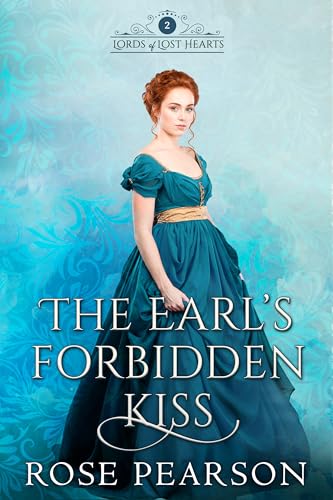 The Earl's Forbidden Kiss: A Regency Romance (Kindle Edition)