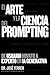 El Arte y la Ciencia del Pr...
