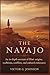 The Navajo: An In-Depth Acc...