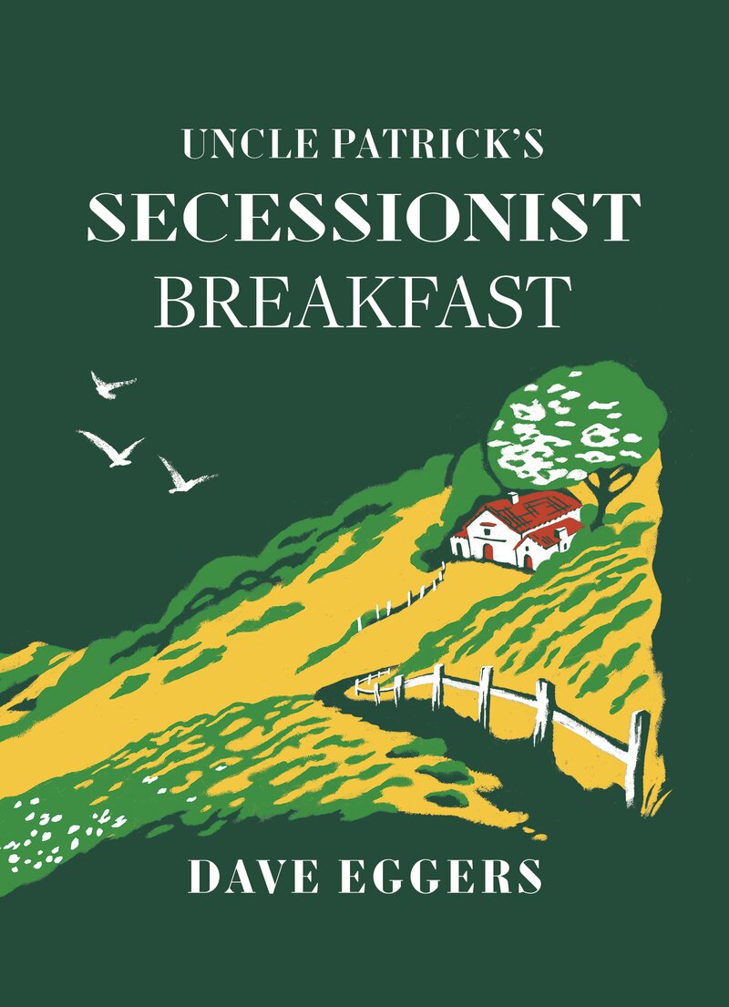 Uncle Patrick's Secessionist Breakfast (The Forgetters, #8)