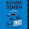 The Man Who Died ...