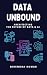 Data Unbound: Architecting the Future of Data & AI