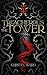 Treacherous is the Tower: A...