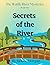 Secrets of the River (The W...