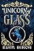 Unicorn of Glass (Fae Shifter Knights #2)