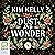 Dust and Wonder