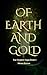 Of Earth and Gold : An Elemental Fae Romance (Fae Sceptre Saga Book 1)